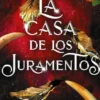 CASA DE LOS JURAMENTOS, LA (EL REINO DE LOS CUERVOS LIBRO 3) [RUSTICA]