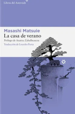 CASA DE VERANO, LA [RUSTICA]