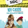 101 CASOS EXTRAORDINARIOS PARA RESOLVER EN 5 MINUTOS (¿QUIEN HA SIDO? 1) [RUSTICA]