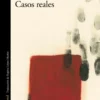 CASOS REALES [RUSTICA]