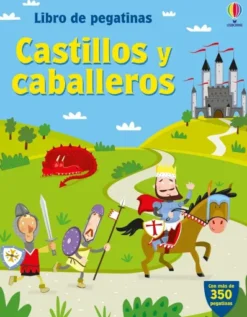 CASTILLOS Y CABALLEROS: LIBRO DE PEGATINAS [RUSTICA]