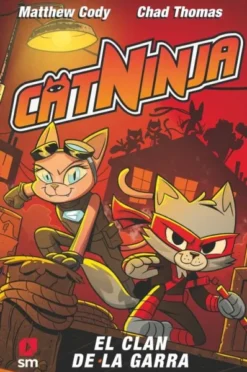 CATNINJA Nº05: EL CLAN DE LA GARRA [CARTONE]