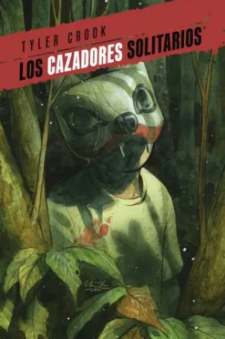 CAZADORES SOLITARIOS VOL.02 [CARTONE]