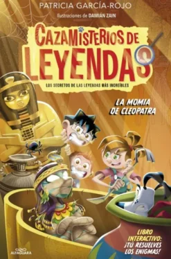 CAZAMISTERIOS DE LEYENDAS Nº02: LA MOMIA DE CLEOPATRA [CARTONE]