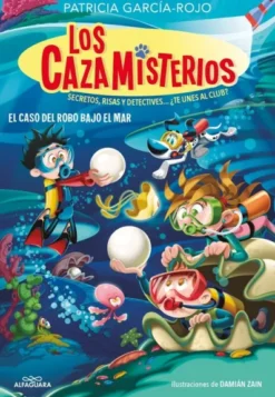 CAZAMISTERIOS, LOS Nº08: EL CASO DEL ROBO BAJO EL MAR [RUSTICA]