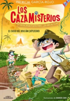 CAZAMISTERIOS, LOS Nº06: EL CASO DEL VOLCAN EXPLOSIVO [RUSTICA]