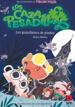 CAZAPESADILLAS, LOS Nº05: LOS GUARDIANES DE PIEDRA [RUSTICA]