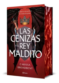 CENIZAS Y EL REY MALDITO, LAS (LA SERPIENTE Y LAS ALAS DE LA NOCHE 2) (EDICION DELUXE) (LOS CANTOS PINTADOS NO VIENEN PERFECTOS) [CARTONE]