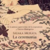 CEREMONIA, LA [RUSTICA]