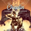 CHAPLIN VOL.3: CONTRA JOHN EDGAR HOOVER [CARTONE]