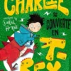 CHARLIE SE CONVIERTE EN T-REX [CARTONE]
