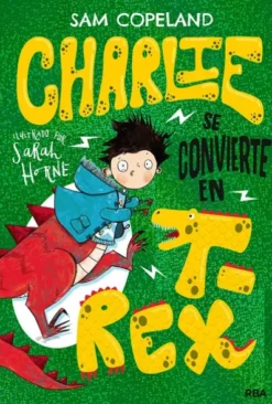 CHARLIE SE CONVIERTE EN T-REX [CARTONE]