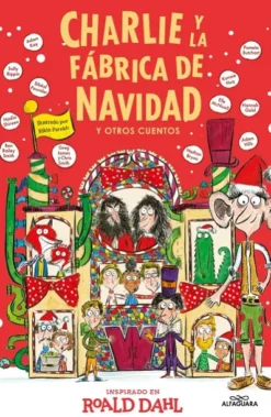 CHARLIE Y LA FABRICA DE NAVIDAD Y OTROS CUENTOS [CARTONE]