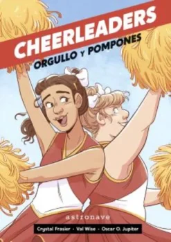 CHEERLEADERS: ORGULLO Y POMPONES [CARTONE]