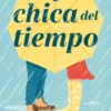 CHICA DEL TIEMPO, LA [RUSTICA]