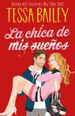 CHICA DE MIS SUEÑOS, LA [RUSTICA]