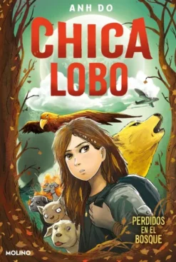 CHICA LOBO Nº01: PERDIDOS EN EL BOSQUE [CARTONE]