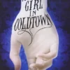 CHICA MAS FRIA DE COLDTOWN, LA (CASTELLANO) [RUSTICA]