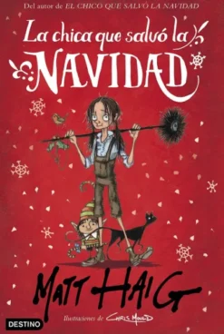 CHICA QUE SALVO LA NAVIDAD, LA [CARTONE]