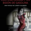 CHICA QUE SOÑABA CON UNA CERILLA Y UN BIDON DE GASOLINA, LA (TRILOGIA MILLENNIUM 2) [BOLSILLO]