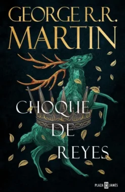 CHOQUE DE REYES (CANCION DE HIELO Y FUEGO 2) [CARTONE]