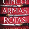 CINCO ARMAS ROTAS [CARTONE]