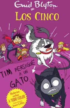 CINCO, LOS: TIM PERSIGUE A UN GATO [RUSTICA]