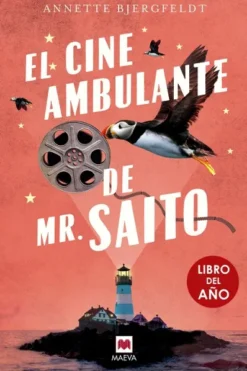 CINE AMBULANTE DE MR. SAITO, EL (LIBRO DEL AÑO) [CARTONE]