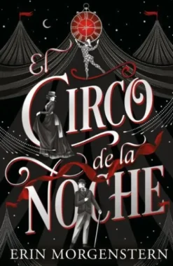 CIRCO DE LA NOCHE, EL [RUSTICA]