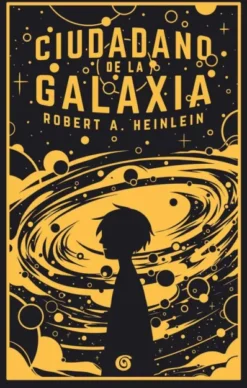 CIUDADANO DE LA GALAXIA [CARTONE]