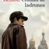 CIUDAD DE LADRONES [RUSTICA]