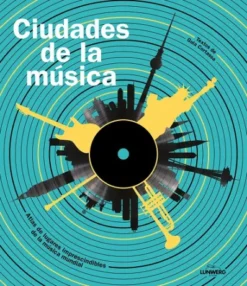 CIUDADES DE LA MUSICA [CARTONE]