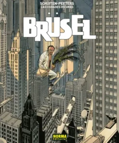 CIUDADES OSCURAS Nº5: BRUSEL [RUSTICA]