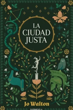 CIUDAD JUSTA, LA (TESALIA 1) [RUSTICA]