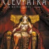 CLEOPATRA: LA REINA FATAL VOL.1 [CARTONE]