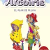 CLUB ARCOIRIS, EL Nº05: EL PLAN DE PLUVIA [RUSTICA]