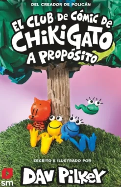 CLUB DE COMIC DE CHIKIGATO, EL VOL.3: A PROPOSITO [CARTONE]