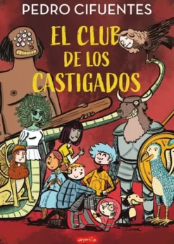 CLUB DE LOS CASTIGADOS, EL [RUSTICA]