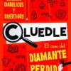 CLUEDLE Nº01: EL CASO DEL DIAMANTE PERDIDO [RUSTICA]