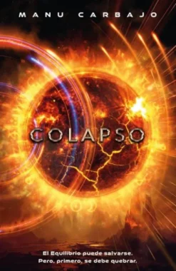 COLAPSO (EQUILIBRIO 2) [RUSTICA]