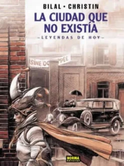 COLECCION ENKI BILAL Nº08: LA CIUDAD QUE NO EXISTIA [CARTONE]