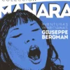COLECCION MANARA VOL.3: AVENTURAS VENECIANAS DE GIUSEPPE BERGMAN [CARTONE]