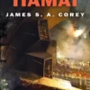 COLERA DE TIAMAT, LA (THE EXPANSE Nº8) [RUSTICA]