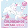 COLOREAMOS SIN SALIRNOS: SIRENAS [RUSTICA]