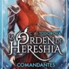 COMANDANTES DE LA TORMENTA (LA ORDEN DE HERESHIA 1) [RUSTICA]
