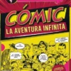 COMIC: LA AVENTURA INFINITA [RUSTICA]