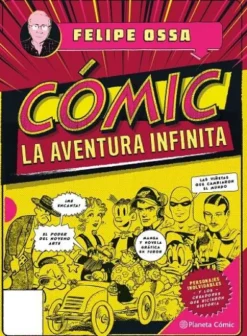 COMIC: LA AVENTURA INFINITA [RUSTICA]