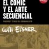 COMIC Y EL ARTE SECUENCIAL, EL (NUEVA EDICION) [RUSTICA]