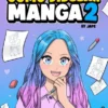 COMO DIBUJAR MANGA VOL.2 (REEDICION) [CARTONE]