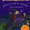 COMO MOLA TU ESCOBA! (LIBRO POP-UP INTERACTIVO) [CARTONE]